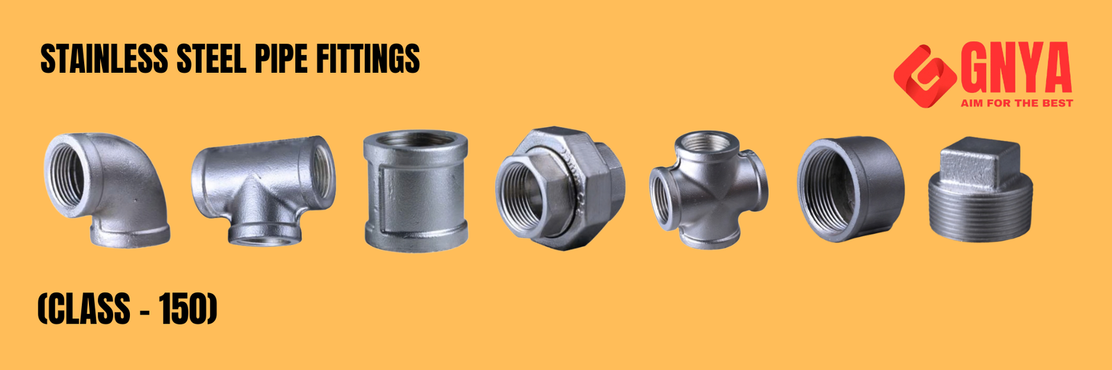 STAINLESS STEEL PIPE FITINGS CLASS - 150