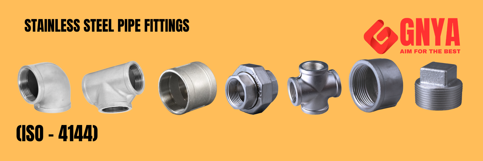 STAINLESS STEEL PIPE FITTINGS ISO - 4144