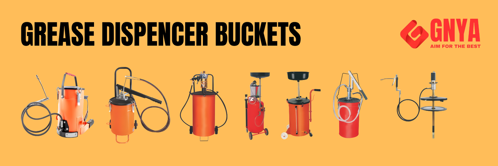 Grease Dispencer Buckets
